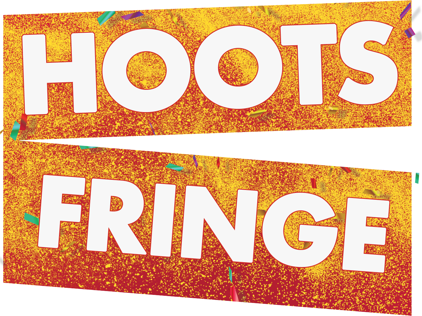 Hoots Fringe